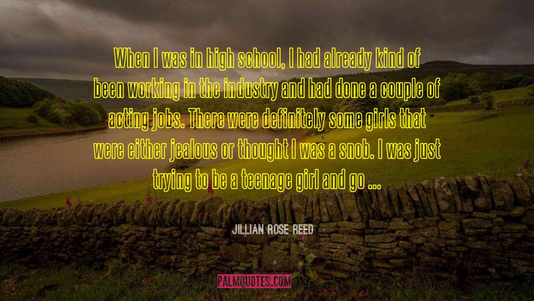 Teenage Girl quotes by Jillian Rose Reed