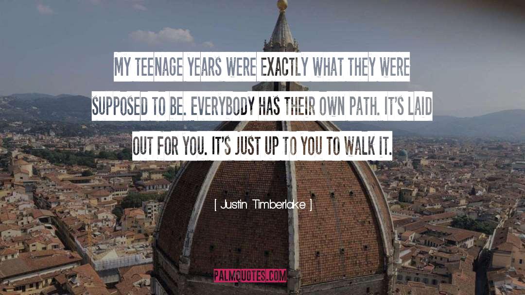Teenage quotes by Justin Timberlake