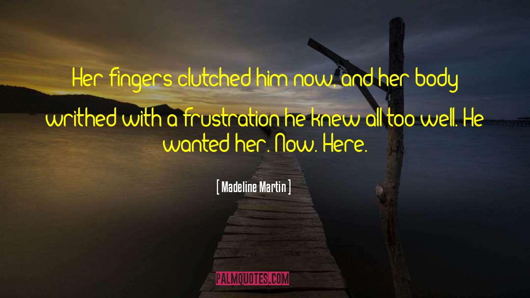 Teenage Spies quotes by Madeline Martin