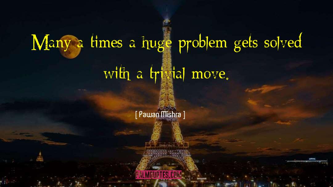 Teenager Problems quotes by Pawan Mishra