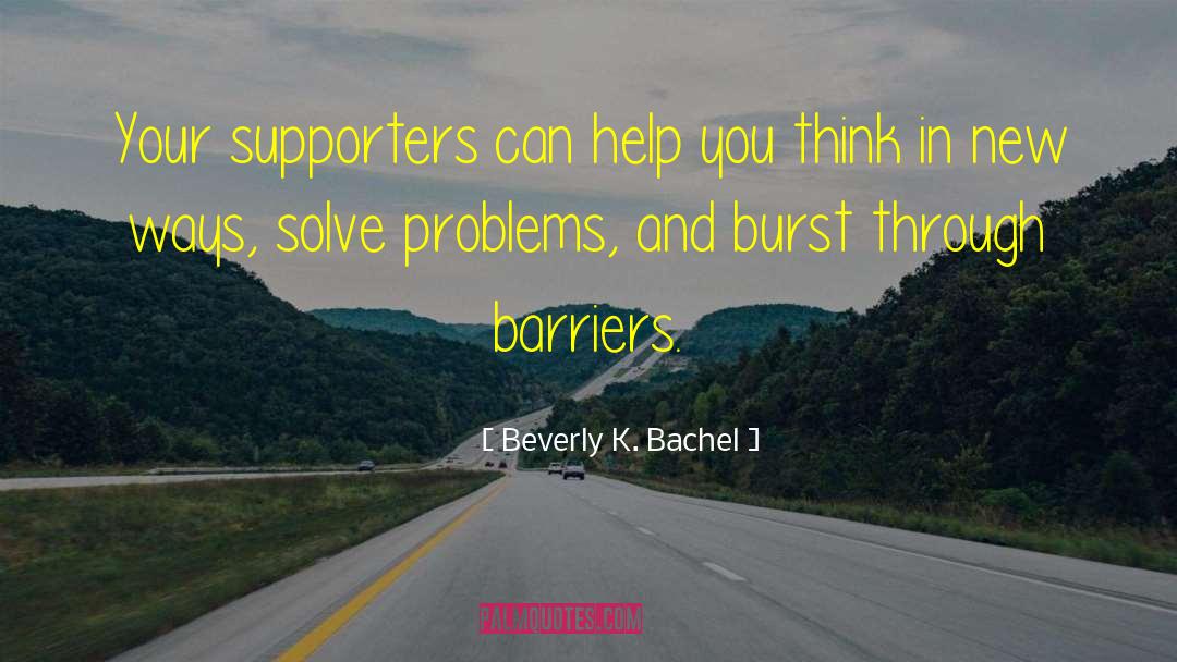 Teenagers And Parents quotes by Beverly K. Bachel