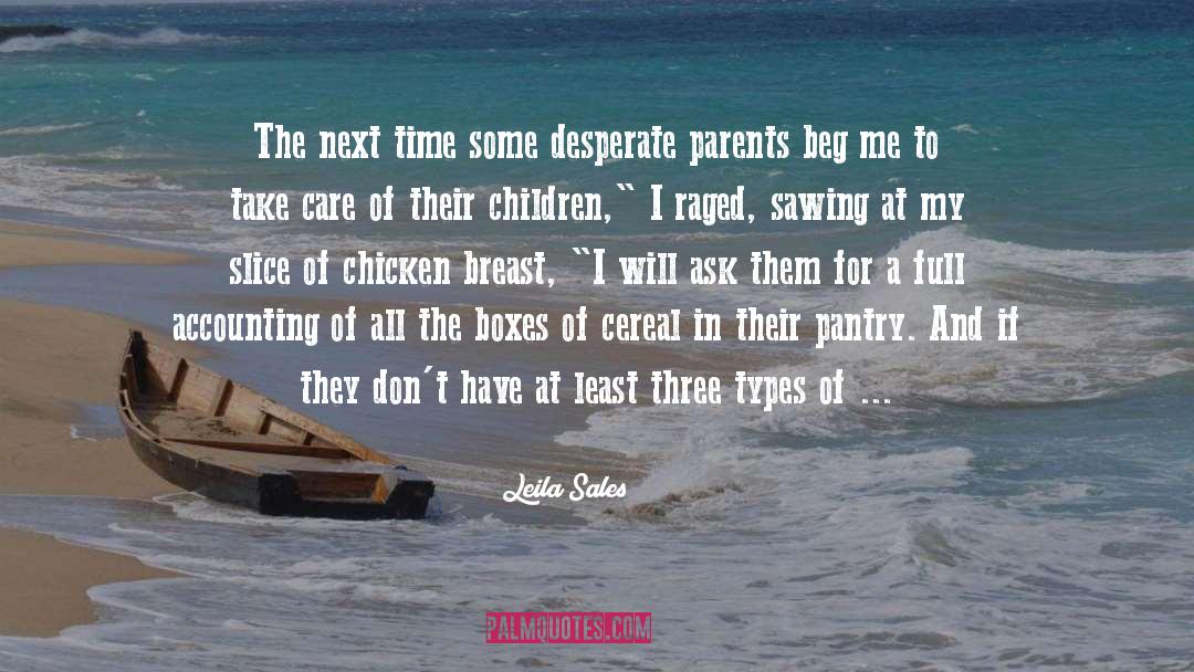 Teenagers And Parents quotes by Leila Sales