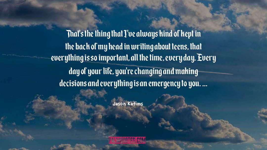 Teens quotes by Jason Katims