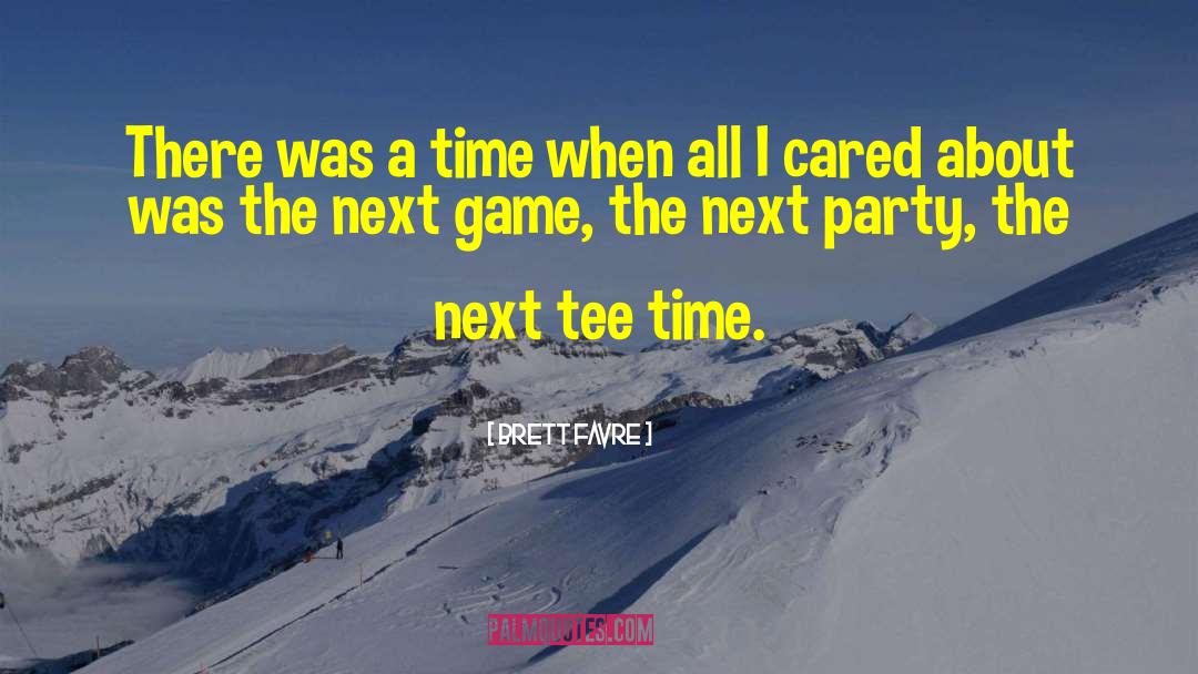 Tees quotes by Brett Favre