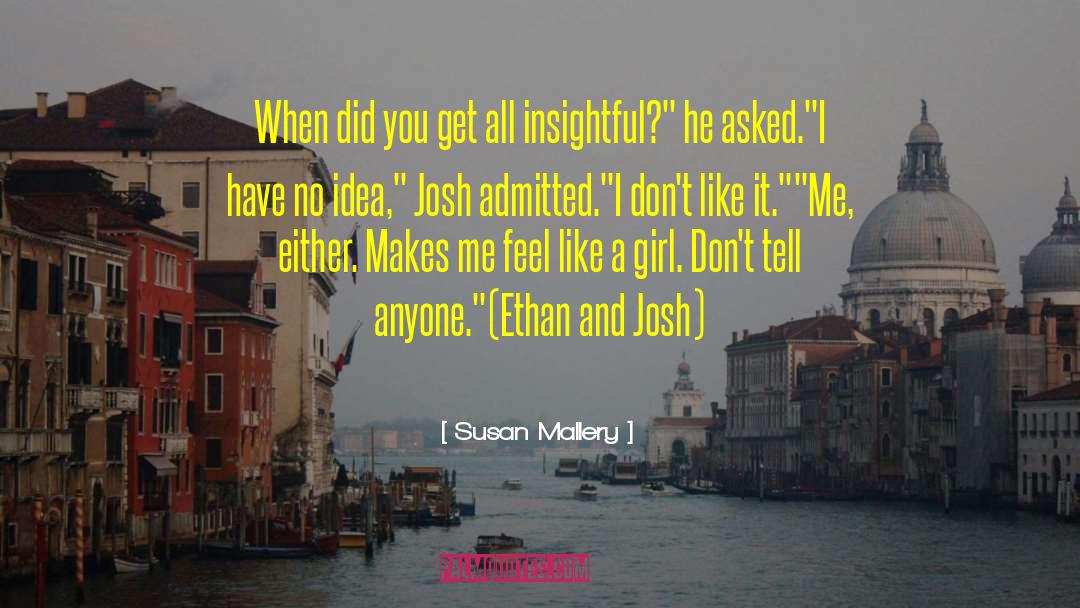 Tegan And Ethan quotes by Susan Mallery