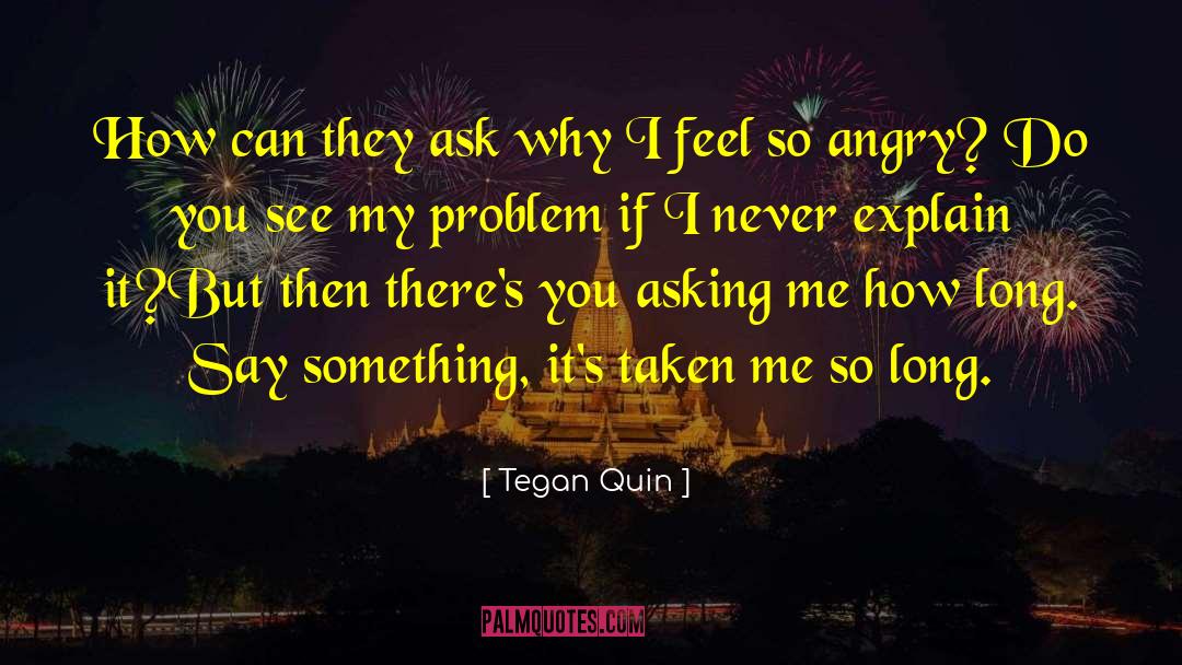 Tegan Jovanka quotes by Tegan Quin