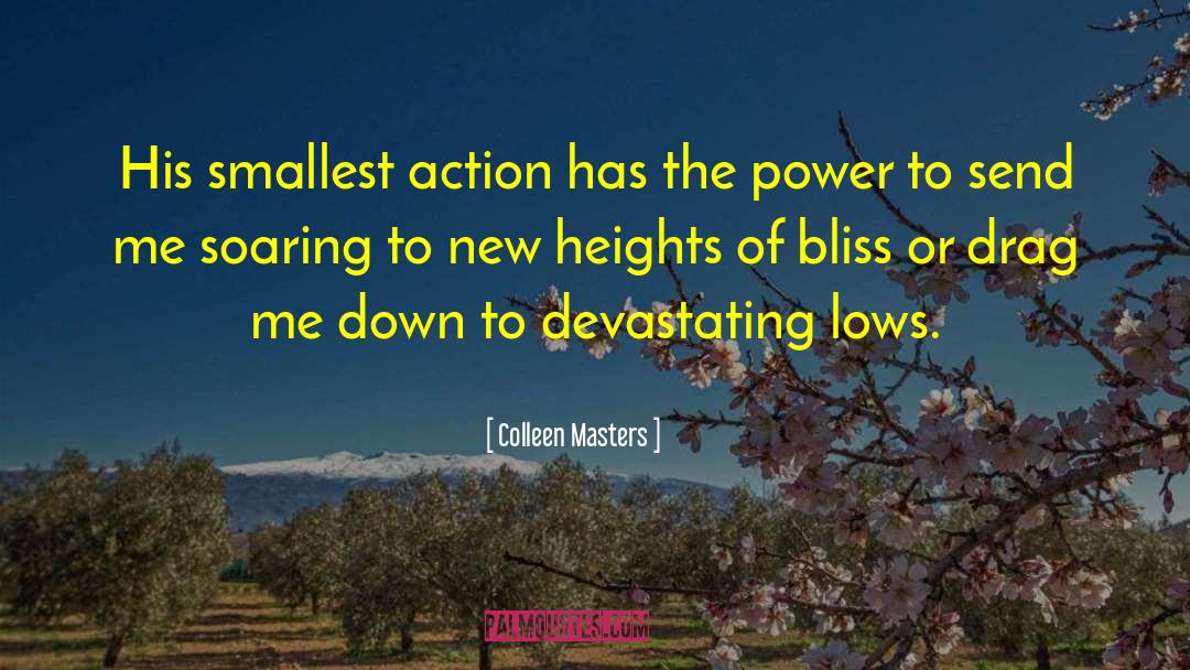 Teh Power quotes by Colleen Masters