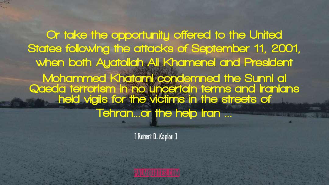 Tehran quotes by Robert D. Kaplan