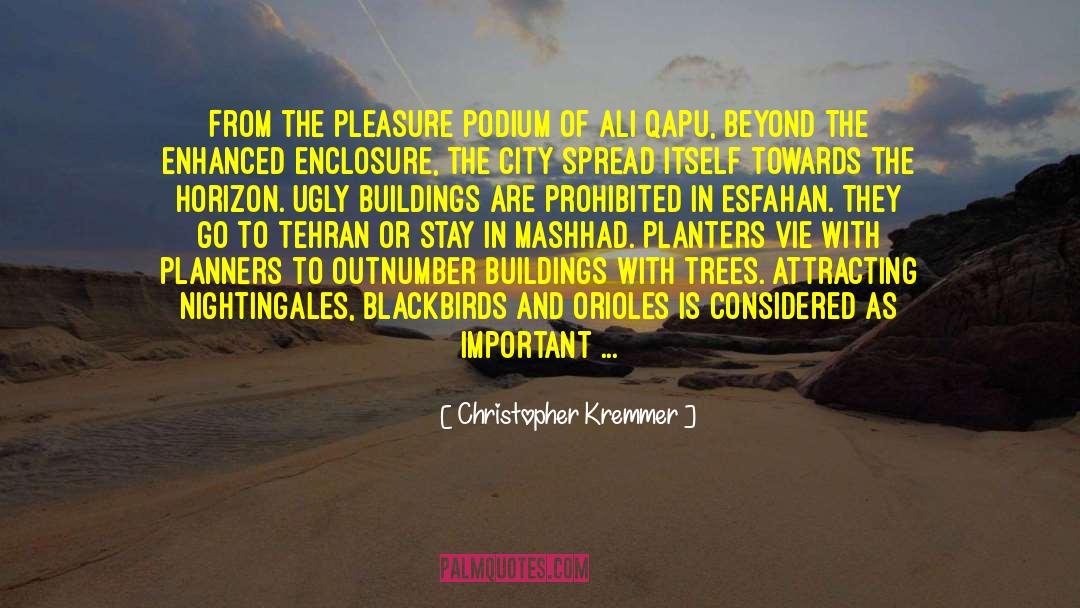 Tehran quotes by Christopher Kremmer