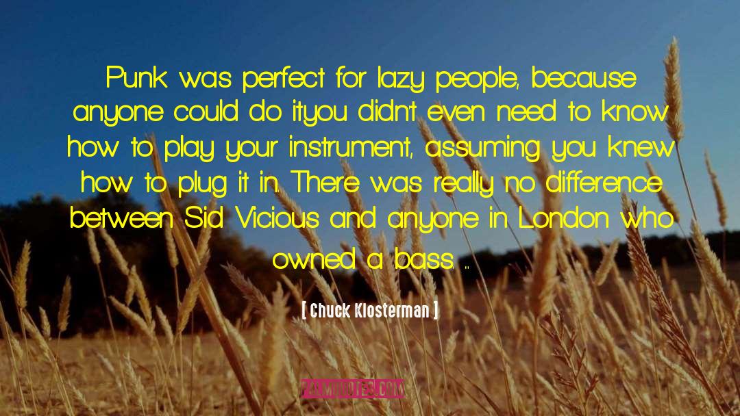 Teisco Bass quotes by Chuck Klosterman