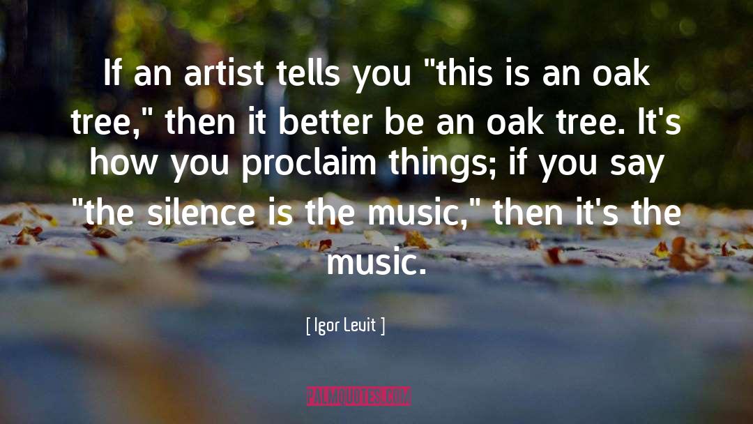 Tekleab Music quotes by Igor Levit