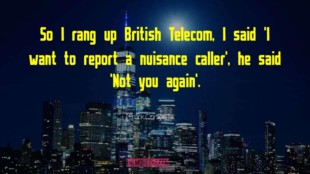 Telecom quotes by Frank Carson