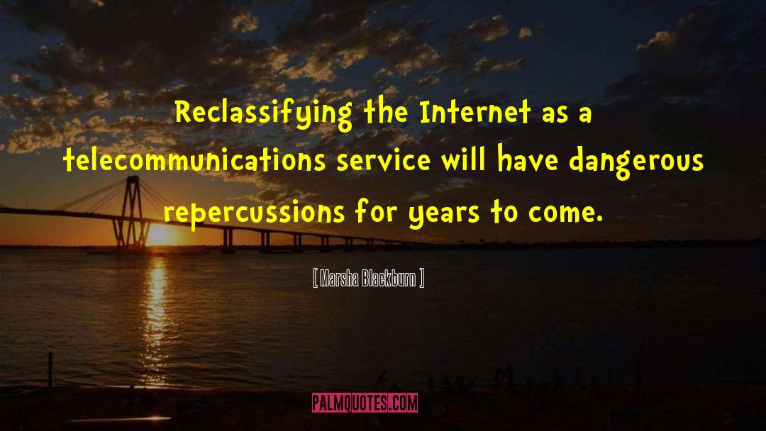 Telecommunications quotes by Marsha Blackburn