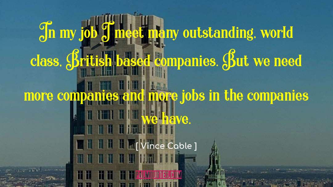 Teleconferencing Companies quotes by Vince Cable