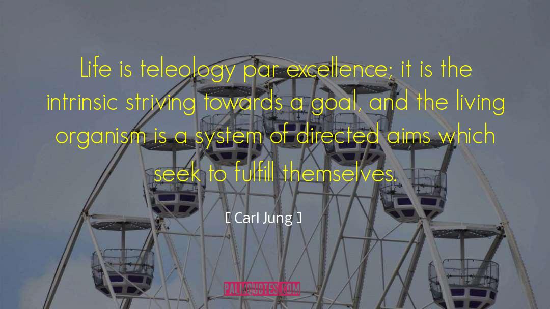 Teleology quotes by Carl Jung