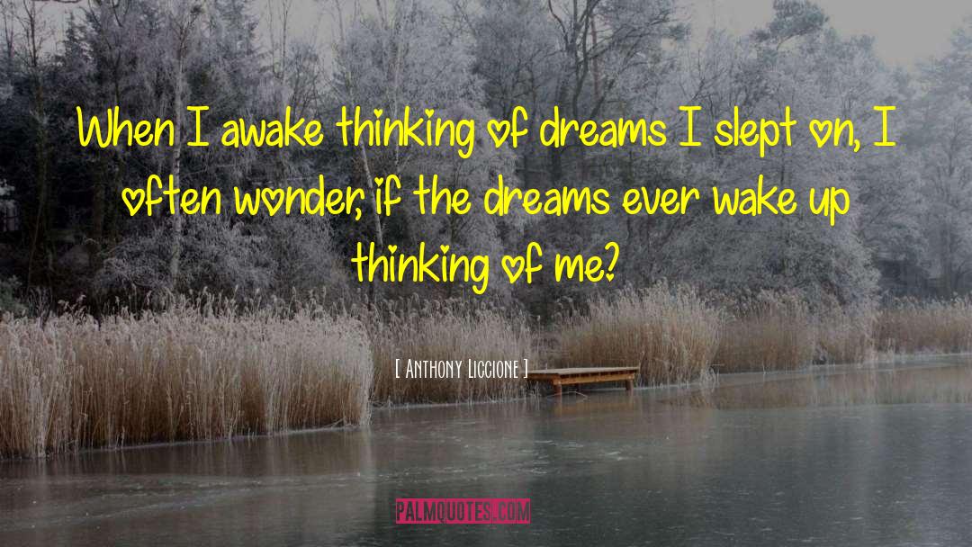 Telepathic Dreaming quotes by Anthony Liccione