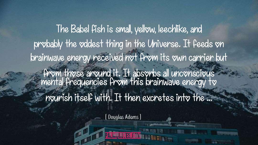 Telepathic quotes by Douglas Adams