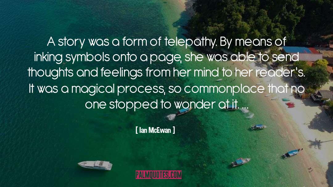 Telepathy quotes by Ian McEwan
