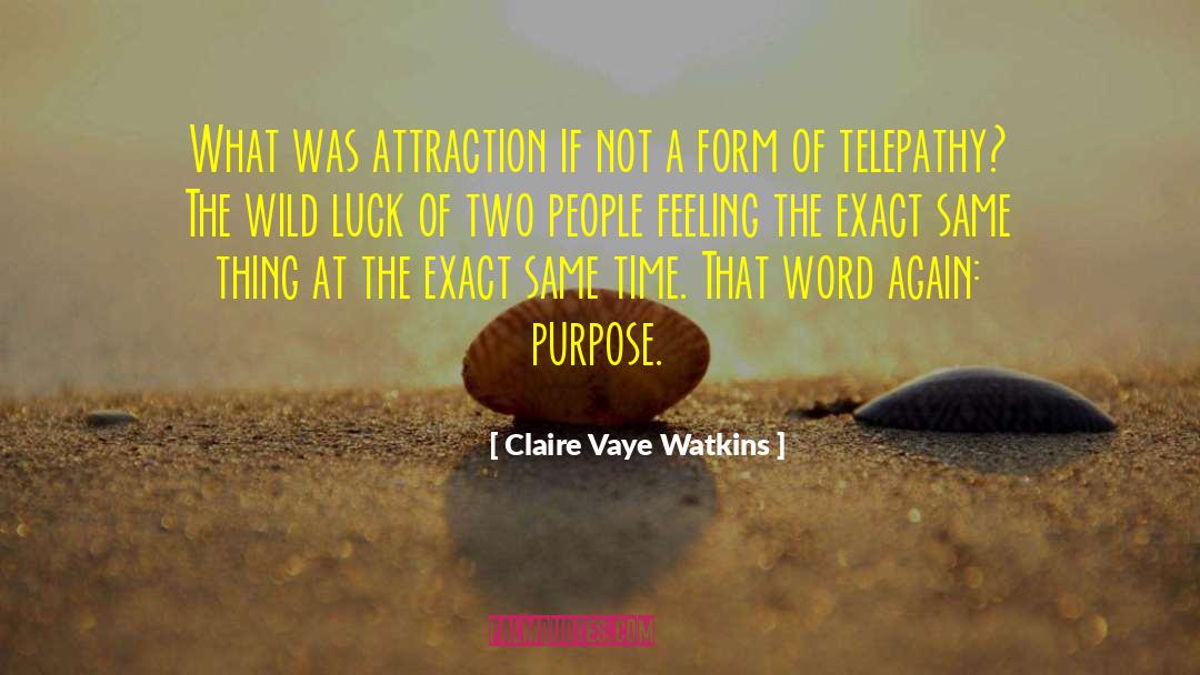 Telepathy quotes by Claire Vaye Watkins