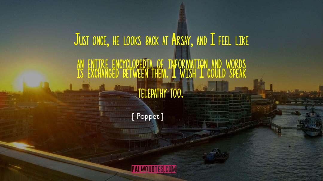 Telepathy quotes by Poppet