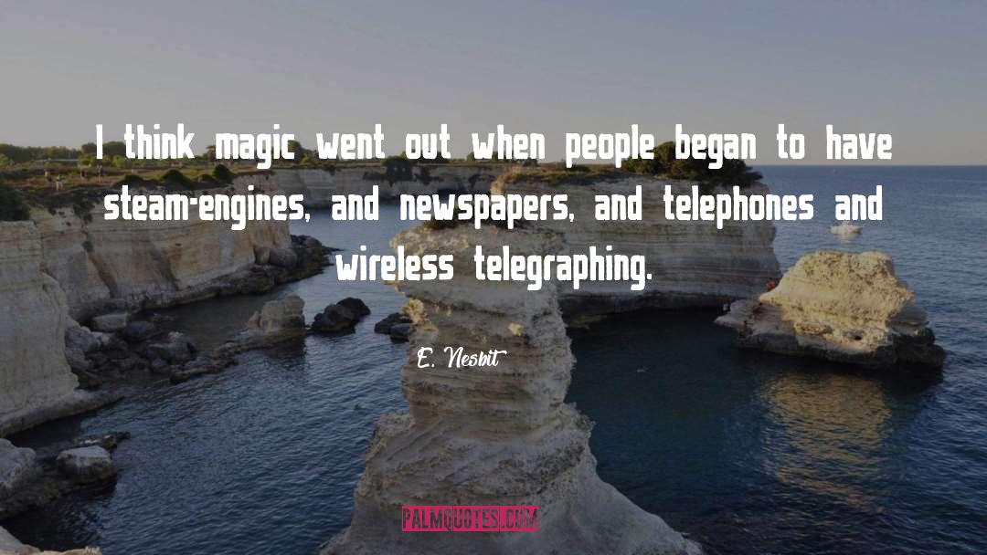 Telephones quotes by E. Nesbit