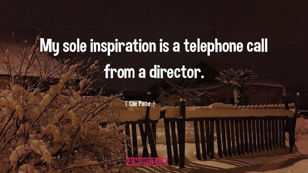 Telephones quotes by Cole Porter