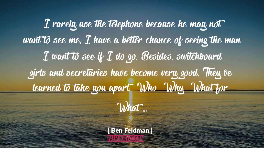 Telephones quotes by Ben Feldman