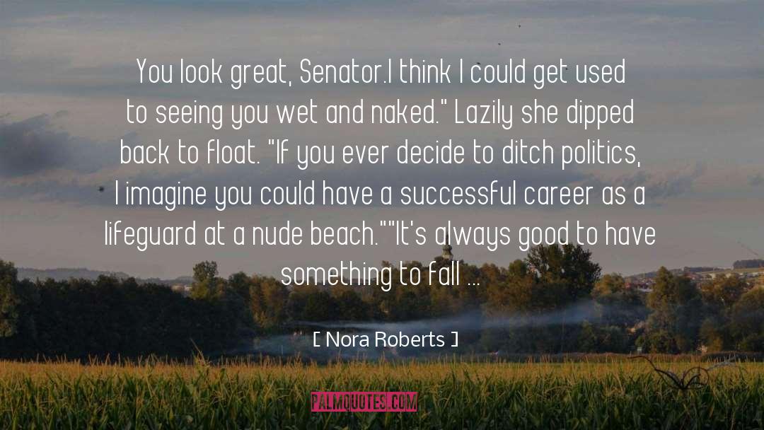 Televangelist Roberts quotes by Nora Roberts