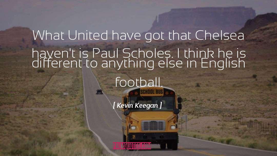 Televised Football quotes by Kevin Keegan