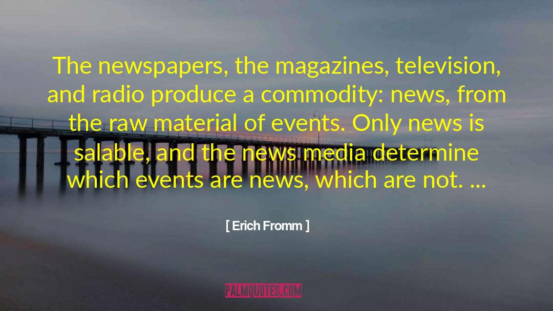 Television And Radio quotes by Erich Fromm