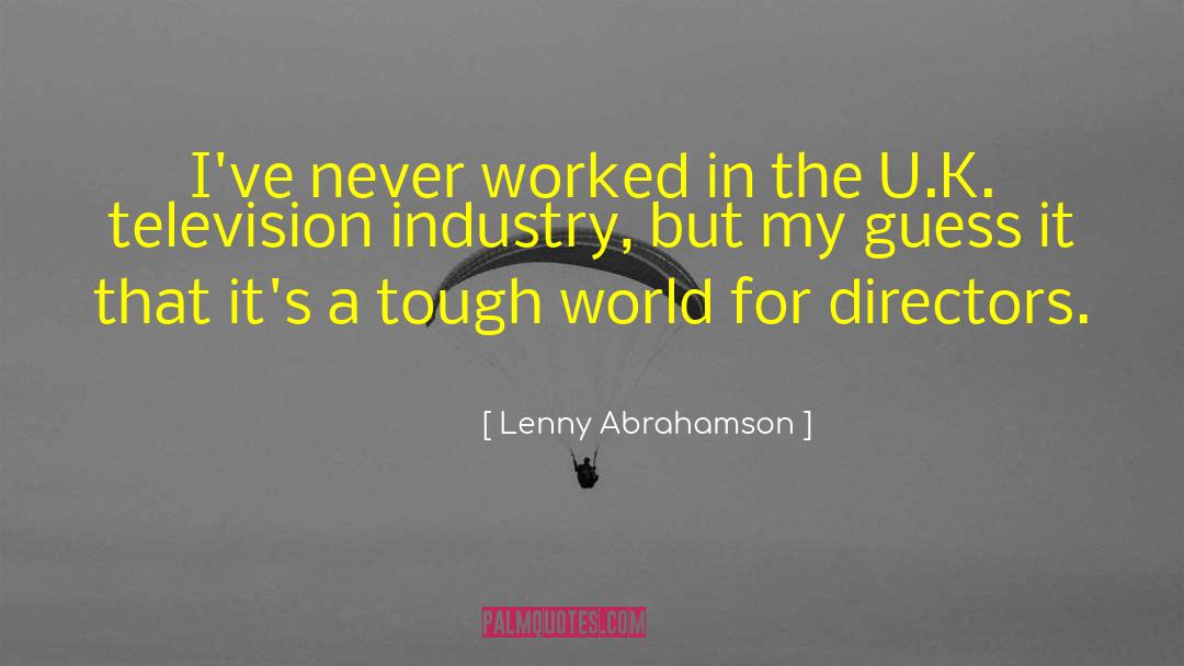 Television Industry quotes by Lenny Abrahamson