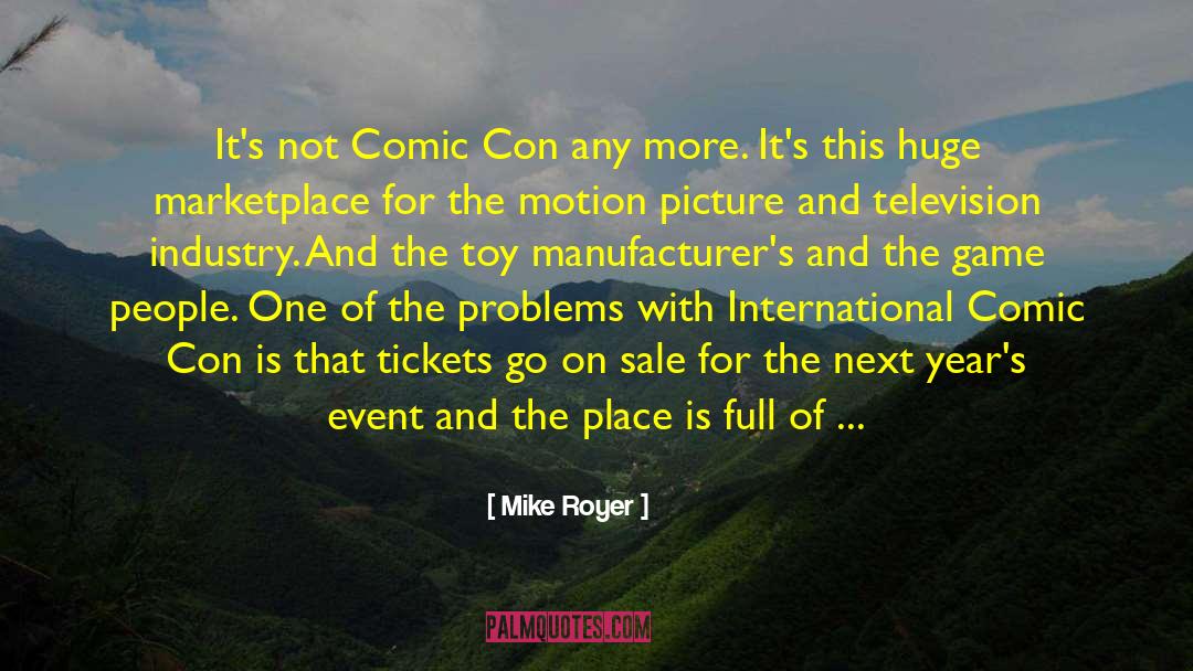 Television Industry quotes by Mike Royer