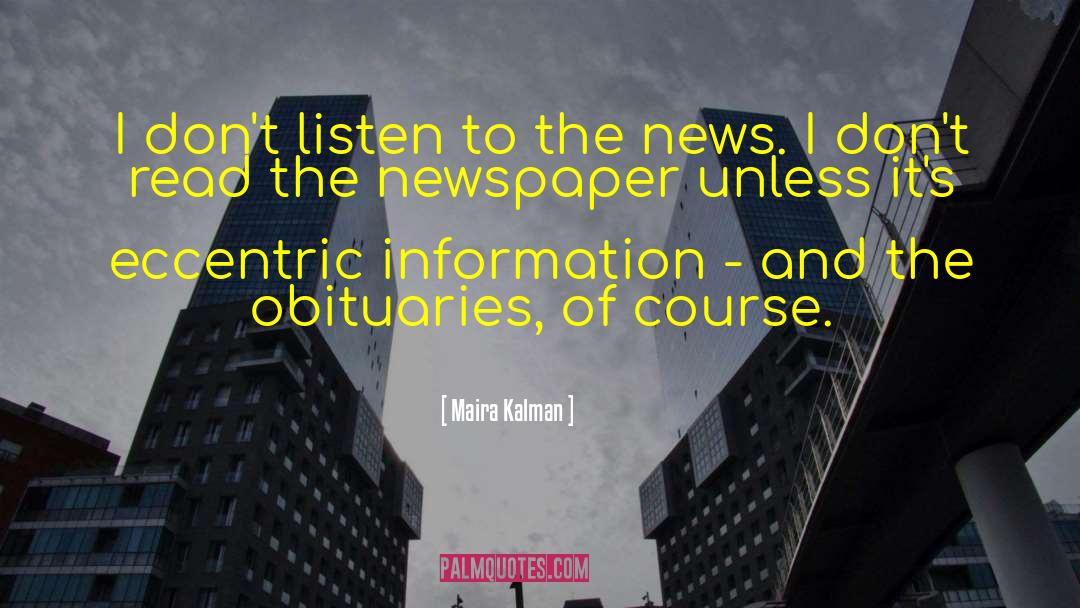Television News quotes by Maira Kalman