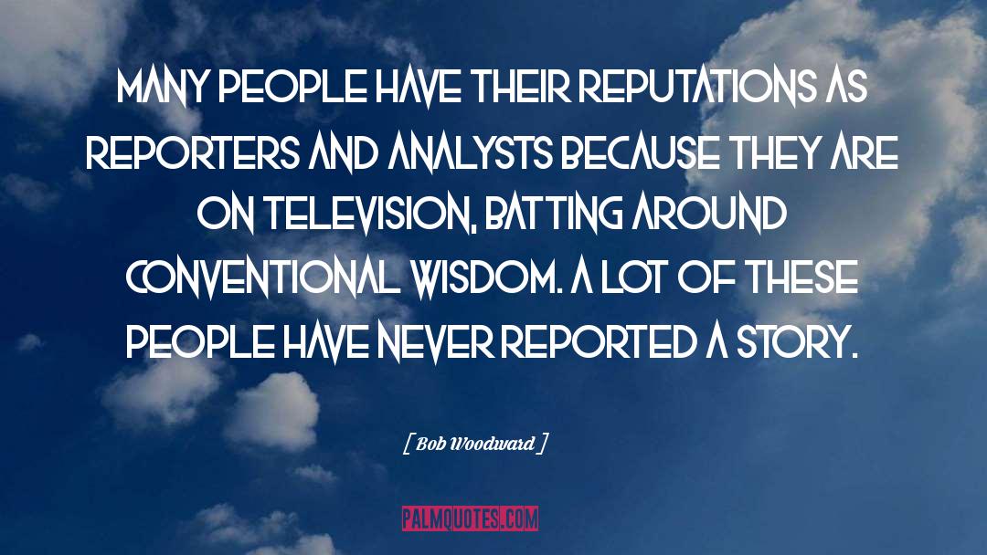 Television quotes by Bob Woodward
