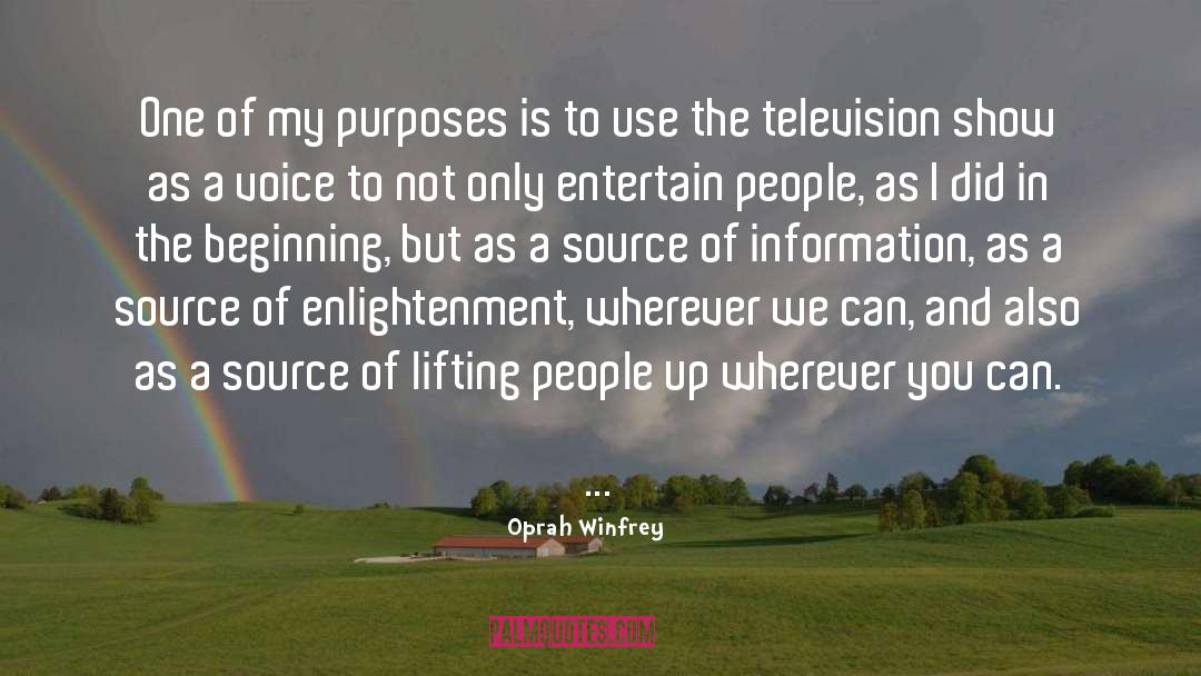 Television Show quotes by Oprah Winfrey