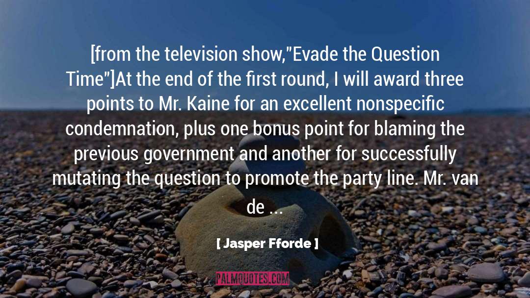 Television Shows quotes by Jasper Fforde