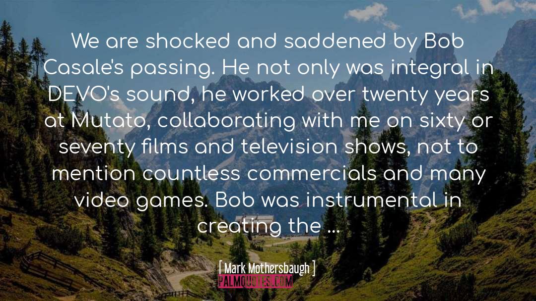 Television Shows quotes by Mark Mothersbaugh