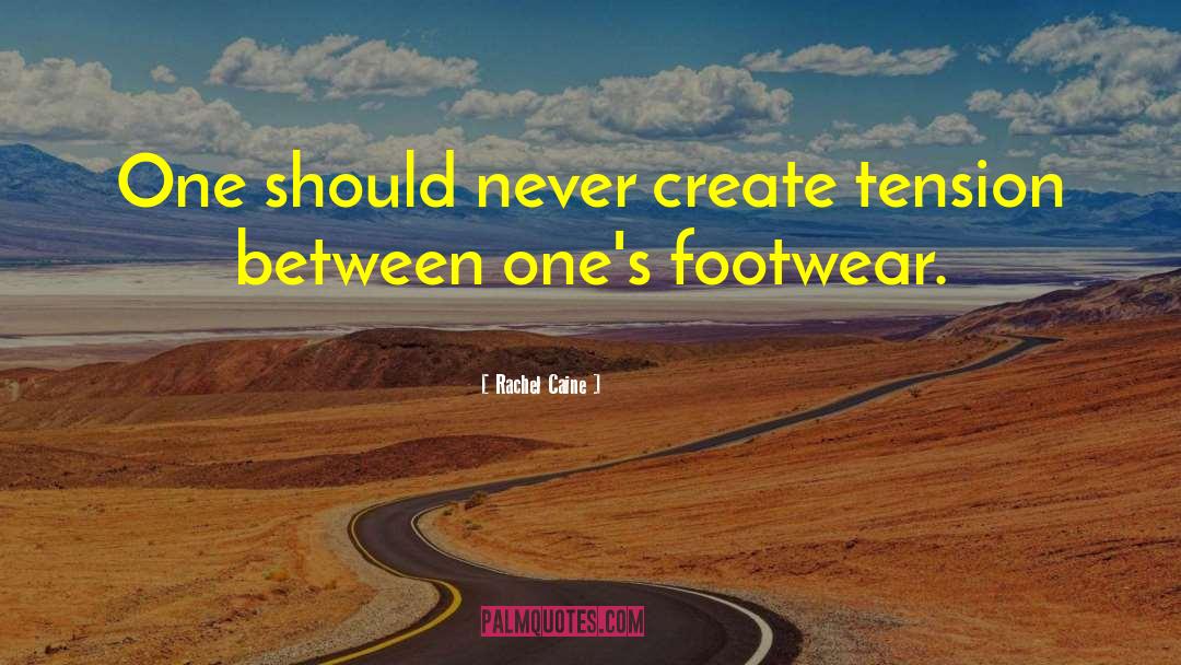 Telic Footwear quotes by Rachel Caine