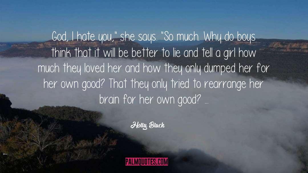 Tell A Girl quotes by Holly Black