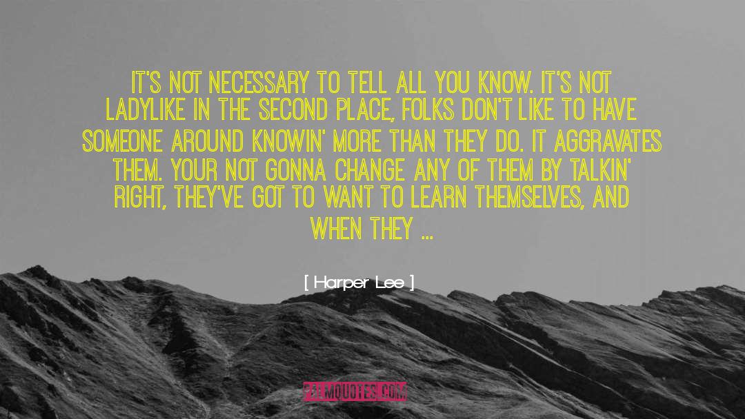 Tell All quotes by Harper Lee