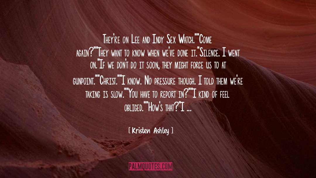 Tell Me The Truth quotes by Kristen Ashley