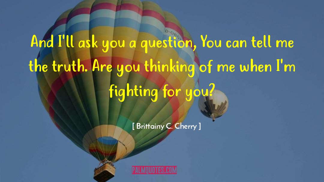 Tell Me The Truth quotes by Brittainy C. Cherry