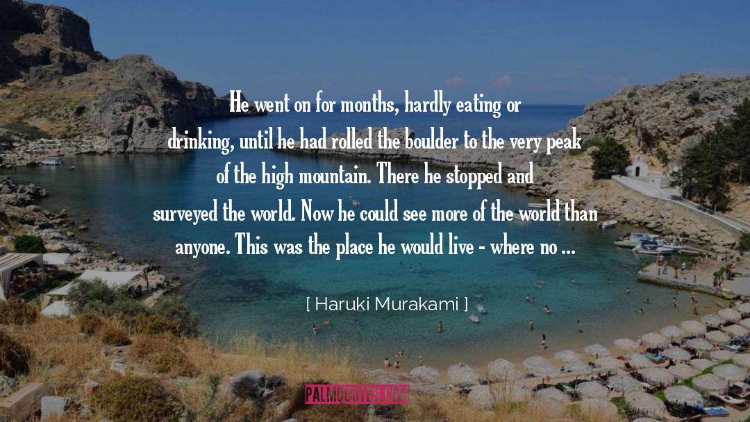 Tell The Whole World quotes by Haruki Murakami