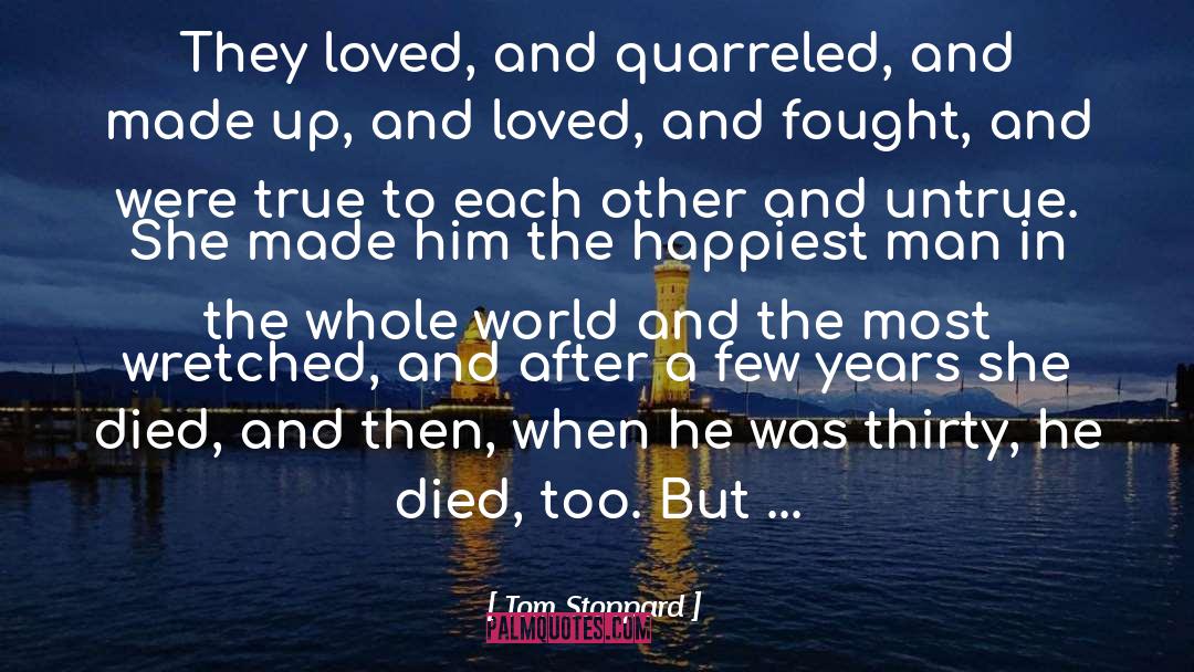 Tell The Whole World quotes by Tom Stoppard