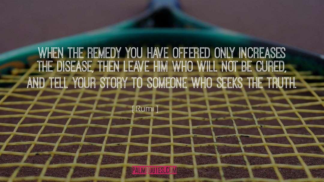 Tell Your Story quotes by Rumi