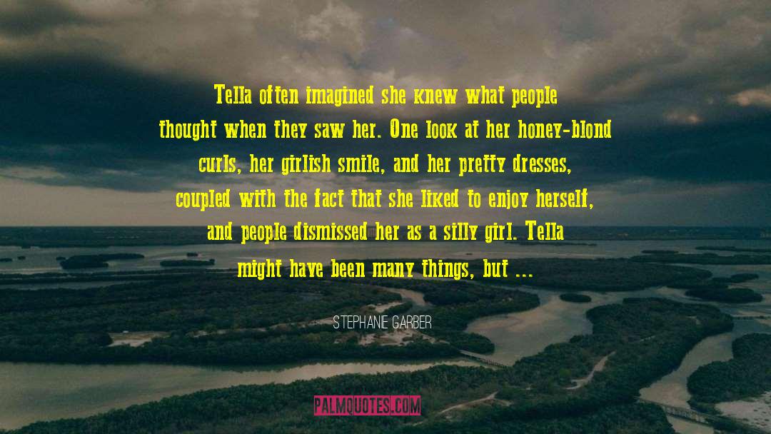 Tella quotes by Stephanie Garber