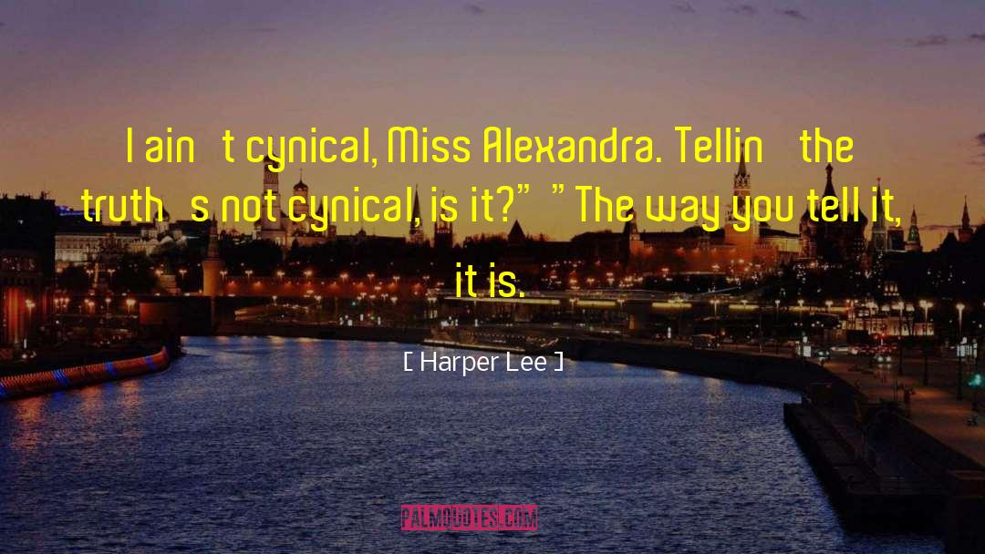 Tellin quotes by Harper Lee