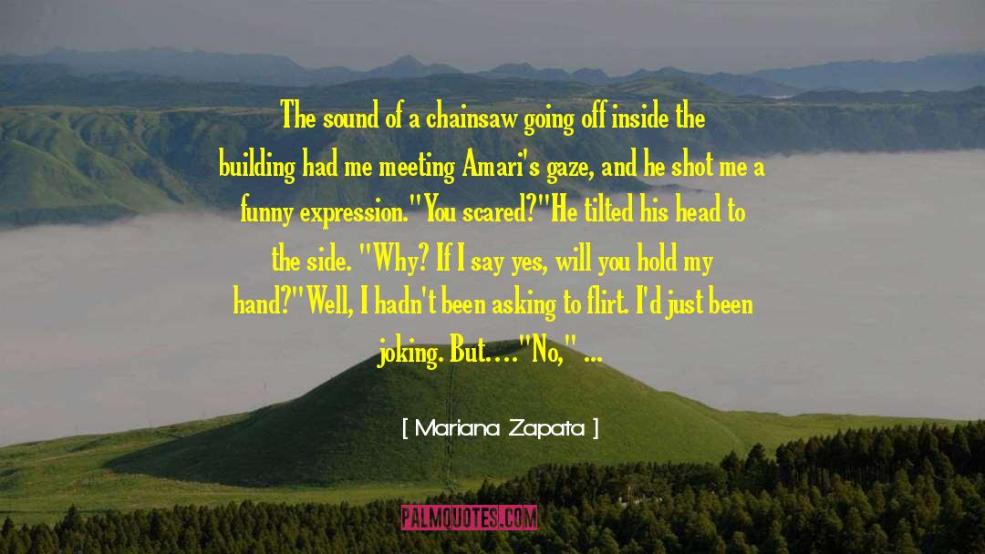 Tellin quotes by Mariana Zapata