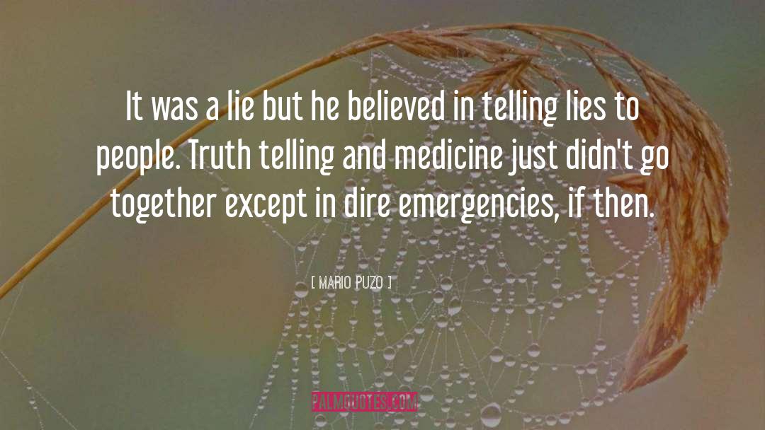 Telling Lies quotes by Mario Puzo