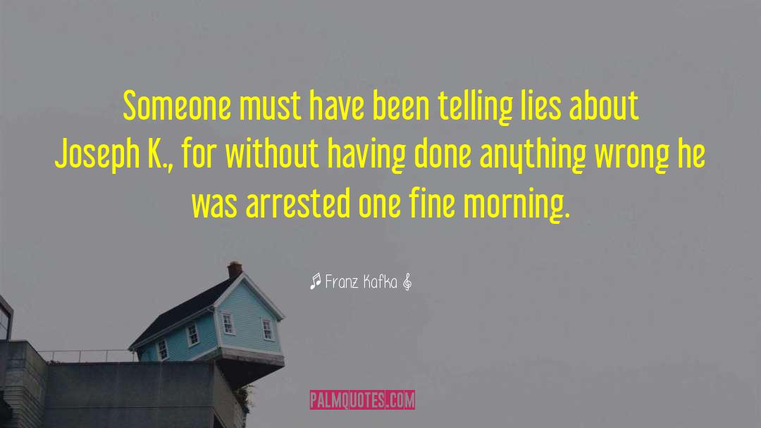 Telling Lies quotes by Franz Kafka